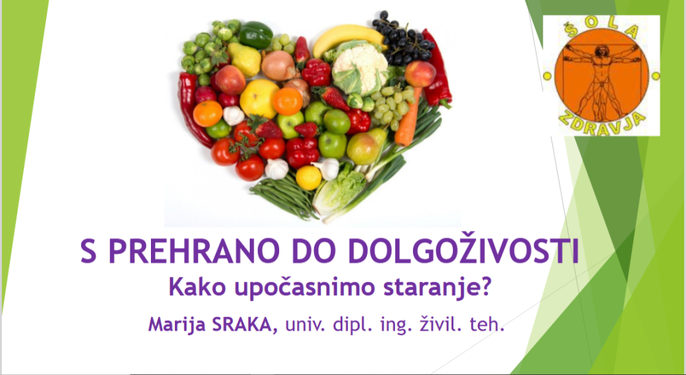 S prehrano do dolgoživosti